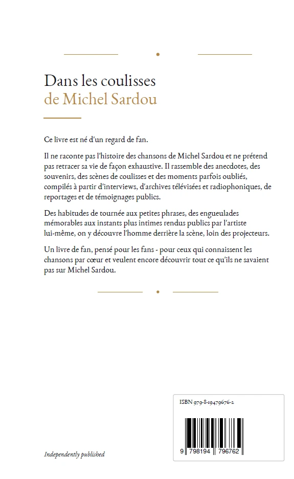 Quatrième de couverture de Dans les coulisses de Michel Sardou